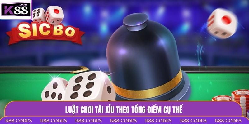 luật chơi tài xỉu